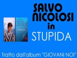 Salvo Nicolosi - Stupida by IvanRubacuori88