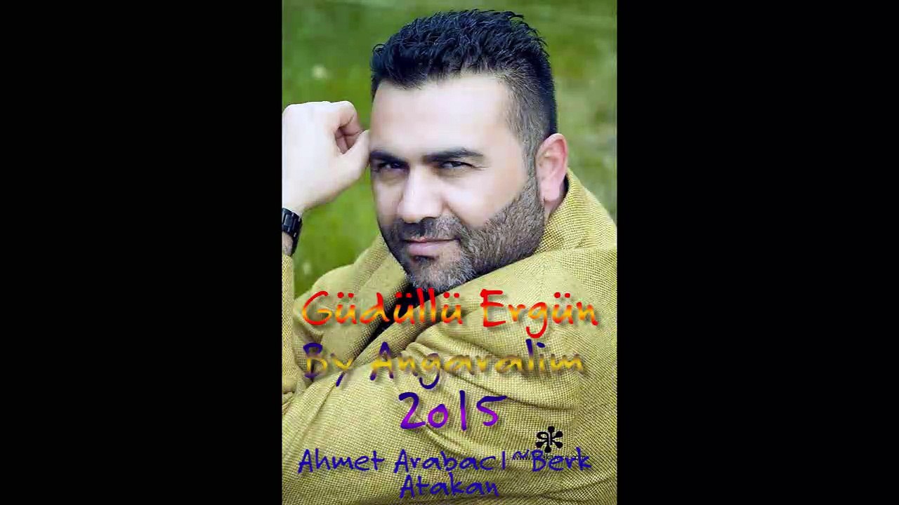 Güdüllü Ergün~By Angaralim™~Vay Balım~Dereler Çağlar Oldu{2o15}