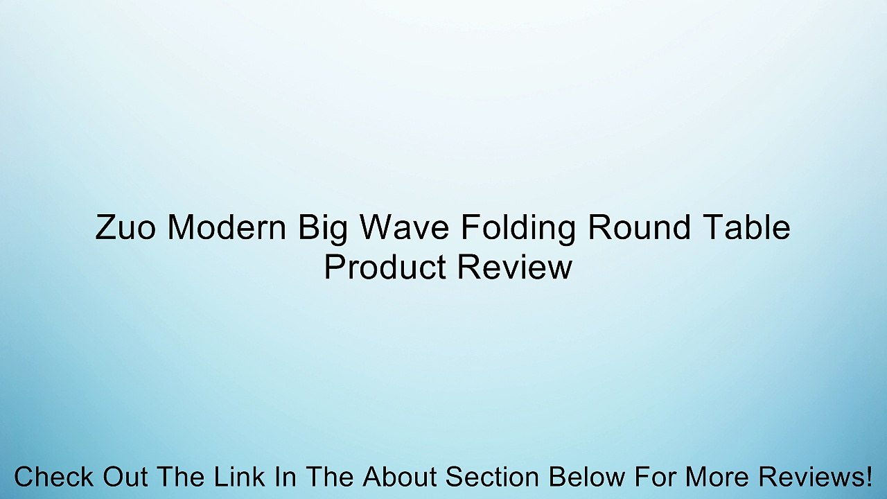 Zuo Modern Big Wave Folding Round Table Review