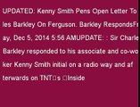 UPDATED: Kenny Smith Pens Open Letter To Charles Barkley On Ferguson. Barkley Responds