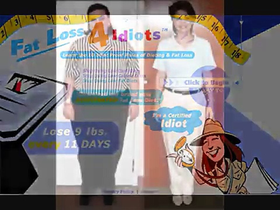Fat loss 4 idiots