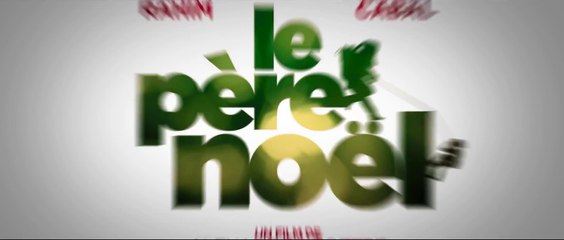 Le Père Noël - Bande-Annonce Officielle [VF|HD1080p]