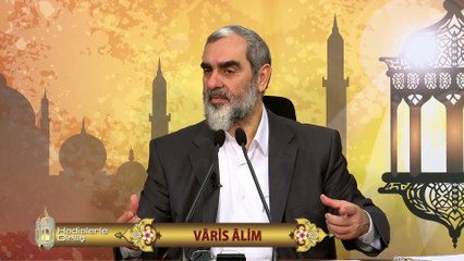 65) Hadislerle Diriliş - VÂRİS ÂLİM  - Nureddin Yıldız - Sosyal Doku Vakfı