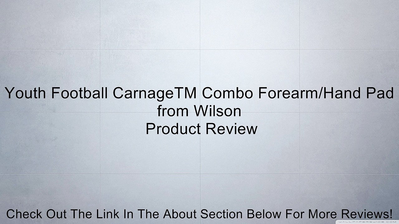 Youth Football CarnageTM Combo Forearm/Hand Pad from Wilson Review