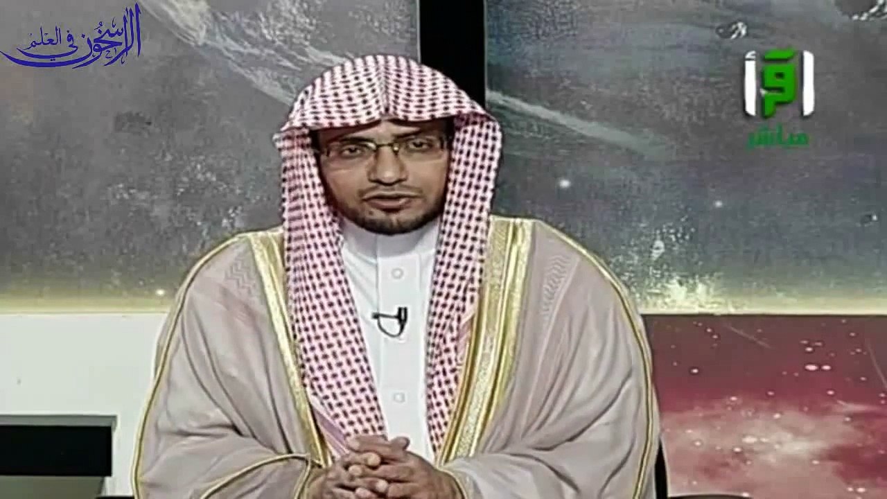 العرجون القديم - 25 بعنوان - الفقه في الدين - الشيخ صالح المغامسي