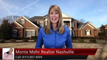 Monte Mohr Realtor Nashville Brentwood         Wonderful         5 Star Review by Christian