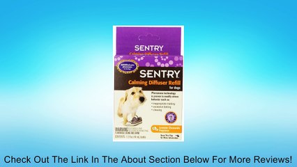 SERGEANT'S 484246 Sentry Calming Diffuser for Refill for Dogs, 1.5-Ounce Review