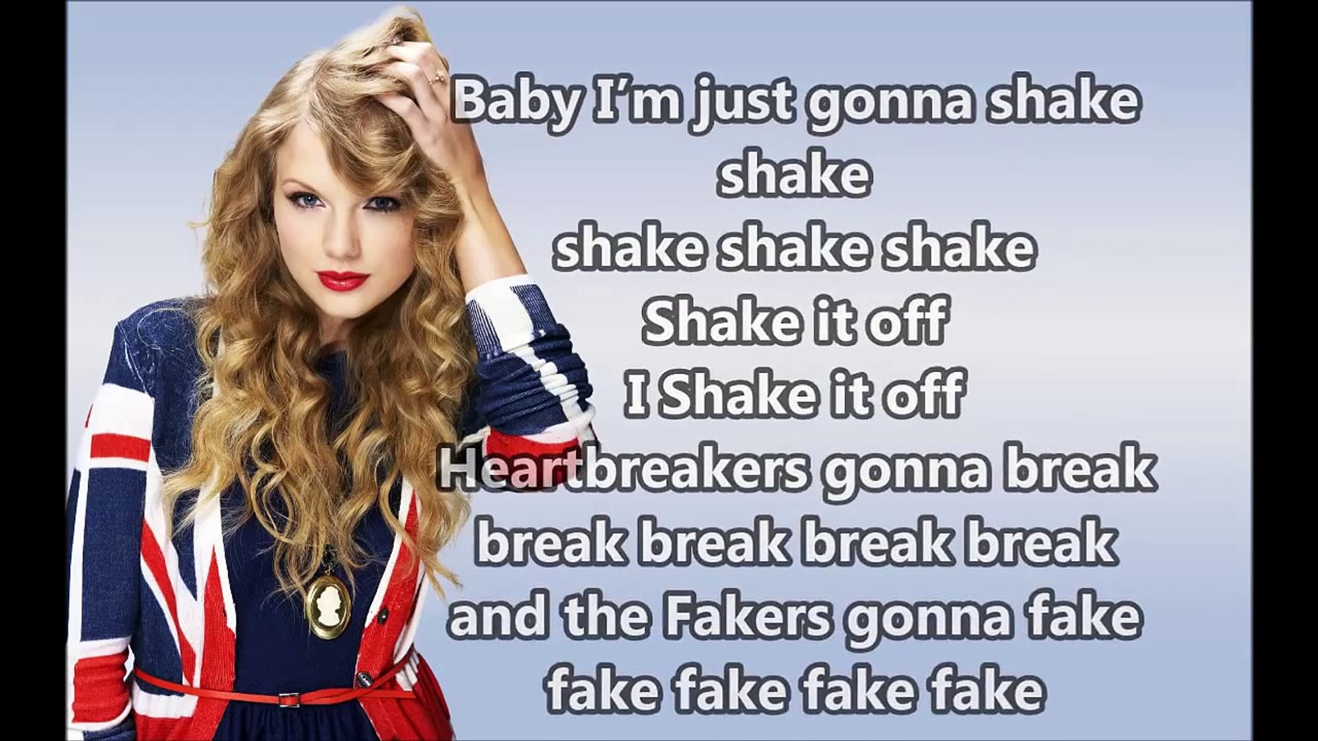 Taylor Swift Shake It Off Lyrics Video Dailymotion