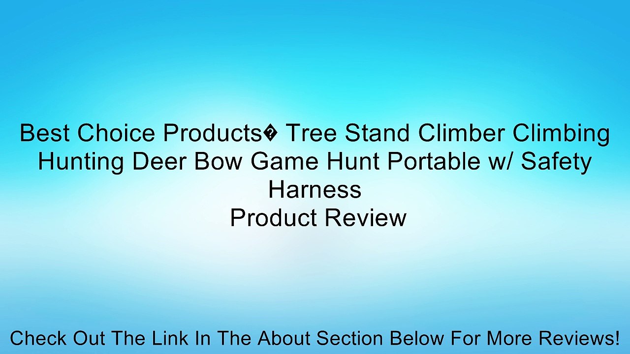 Best Choice Products Tree Stand Climber Climbing Hunting Deer Bow Game