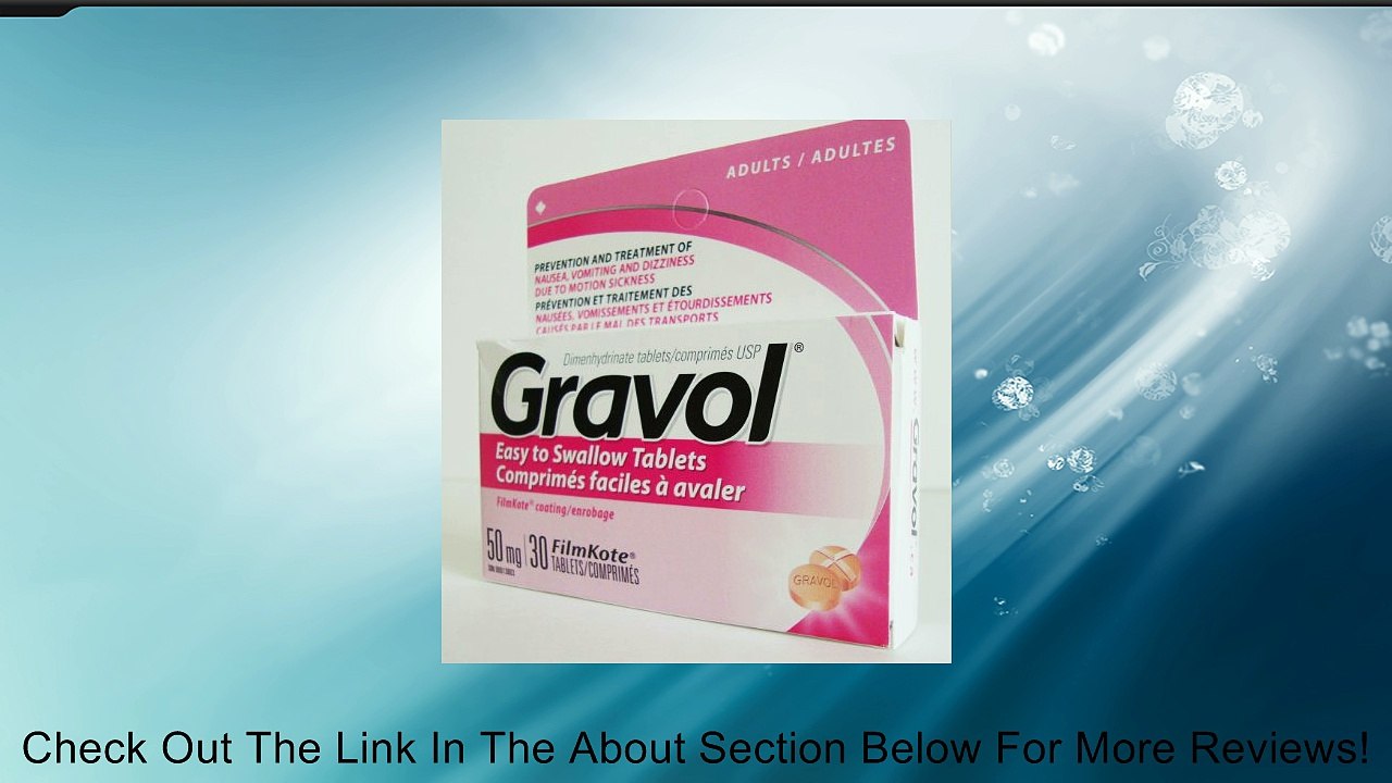 Easy to Swallow GRAVOL (30 tablets) Antinauseant for NAUSEA, VOMITING, DIZZINESS & MOTION SICKNESS Review