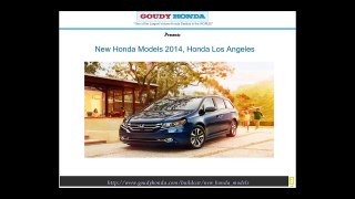 Goudy Honda: New Honda Models 2014, Honda Los Angeles