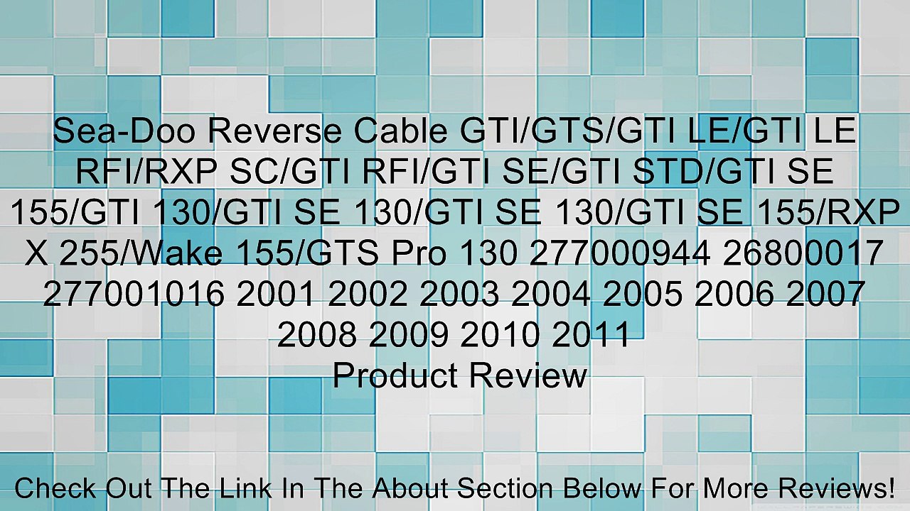 Sea-Doo Reverse Cable GTI/GTS/GTI LE/GTI LE RFI/RXP SC/GTI RFI/GTI SE/GTI STD/GTI SE 155/GTI 130/GTI SE 130/GTI SE 130/GTI SE 155/RXP X 255/Wake 155/GTS Pro 130 277000944 26800017 277001016 2001 2002 2003 2004 2005 2006 2007 2008 2009 2010 2011 Review
