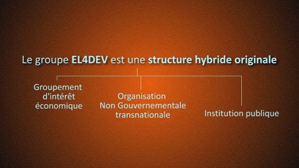 Comment changer le monde - EL4DEV - Présentation du concept