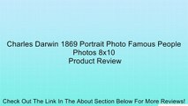 Charles Darwin 1869 Portrait Photo Famous People Photos 8x10 Review