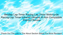 Bestlap Lap Timer Racing Lap Timer Motorcycle Racing Lap Timer Infrared Ultrared Xt Aim Compatible Review