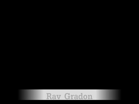 Rav Gradon| Rav | Rav Gradon