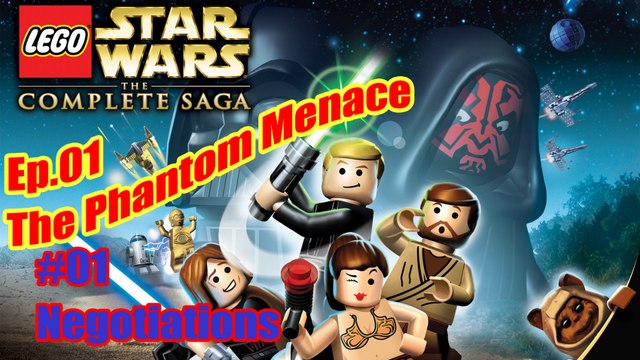 Lego Star Wars The Complete Saga - Epilsode 1 The Phantom Menace ( Negotiations)