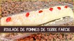 Recette de la roulade de pommes de terre farcie