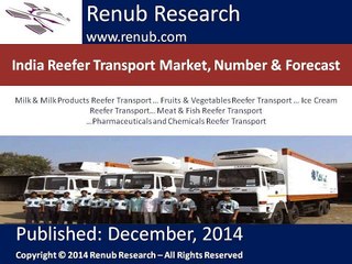 India Reefer Transport Number and Market Forecast[1]