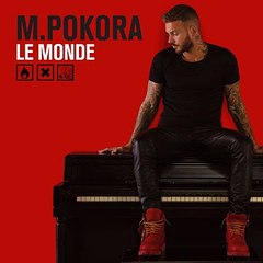 M. Pokora - Le monde ♫ MP3 ♫