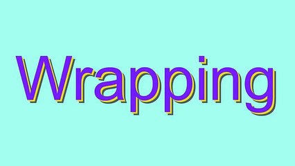 Learn How to Pronounce 'Wrapping' Correctly 📘