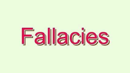 How to Pronounce Fallacies