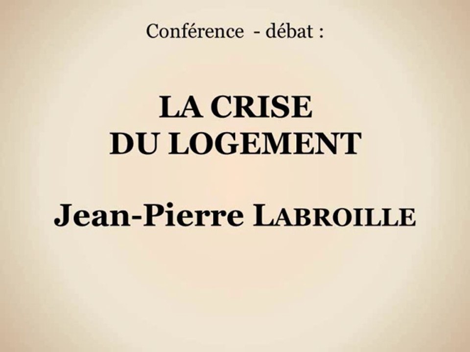 La crise du logement (vidéo 2/4)