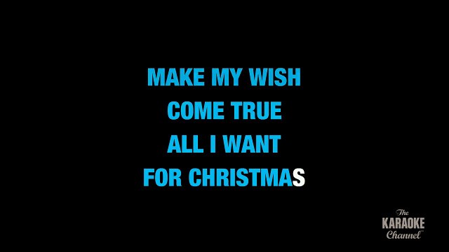 All I Want For Christmas Is You in the Style of 'Mariah Carey' with lyrics (no lead vocal).