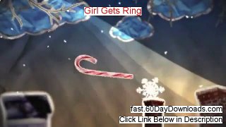 Girl Gets Ring Risk Free Download 2014 - Download It Here Now