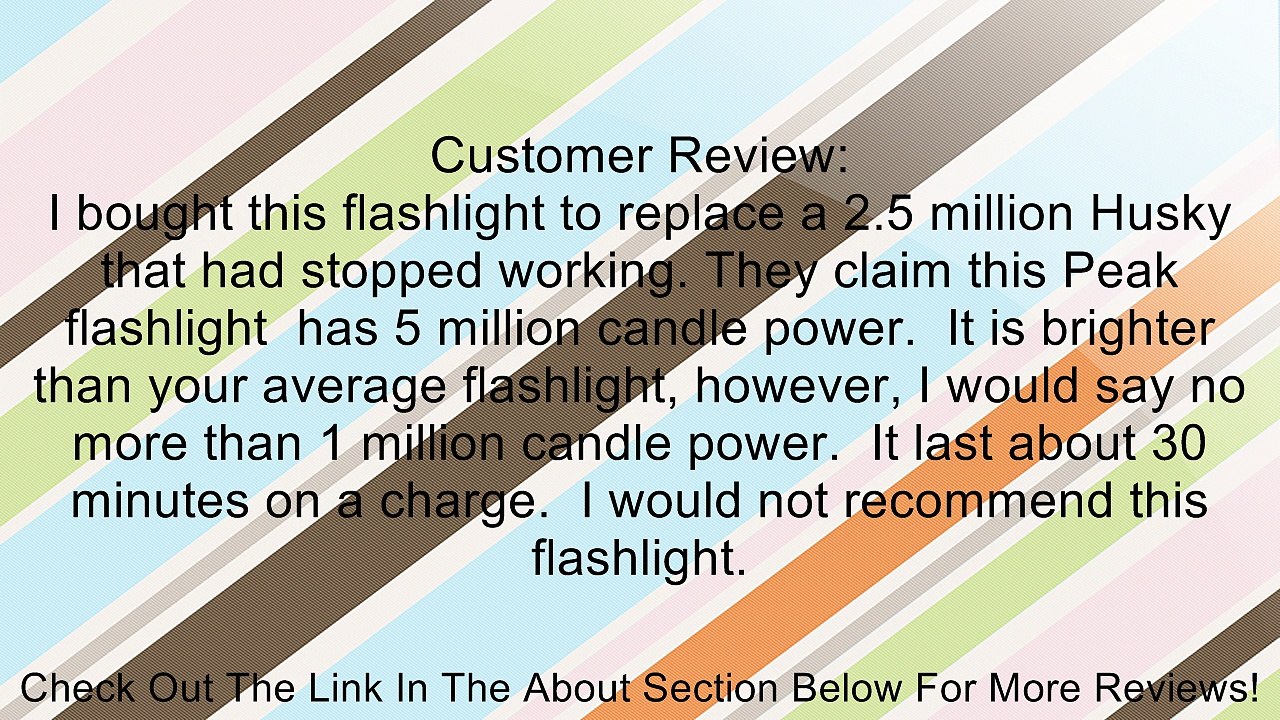 Peak PKC05MB 5-Million Candle Power Rechargeable Spotlight Review