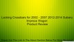 Locking Crossbars for 2002 - 2007 2012-2014 Subaru Impreza Wagon Review
