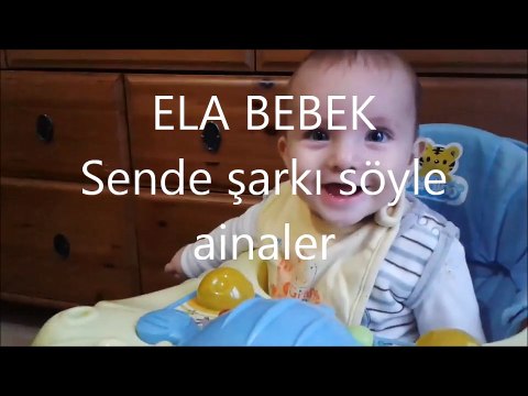 Ela bebek ( Sen de şarkı söyle ) - ainaler