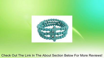 Ladies Turqiouse Bundle Stretch Bracelet with Crosses Review