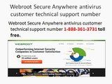 1-888-361-3731 toll free Webroot Secure Anywhere antivirus customer technical support number