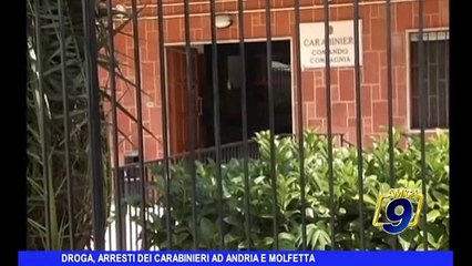 DROGA | Arresti ad Andria e Molfetta