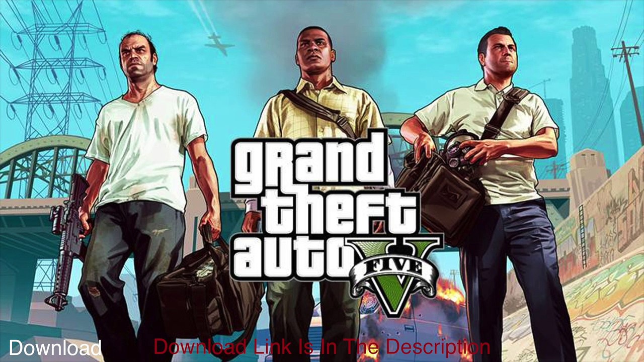 Download Grand Theft Auto 5 PC and MAC For Free