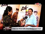 Rajkumar Hirani talks about PK Movie's special screening for Sanjay Dutt