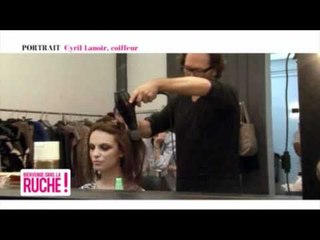 Bienvenue dans la Ruche ! - Cyril Lanoir, coiffeur de stars