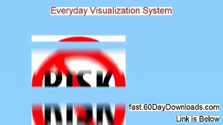 Everyday Visualization System Review (Best 2014 product Review)