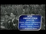 La Grande Storia dell'Inter (1908-1959) Part 3-3