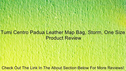 Tumi Centro Padua Leather Map Bag, Storm, One Size Review