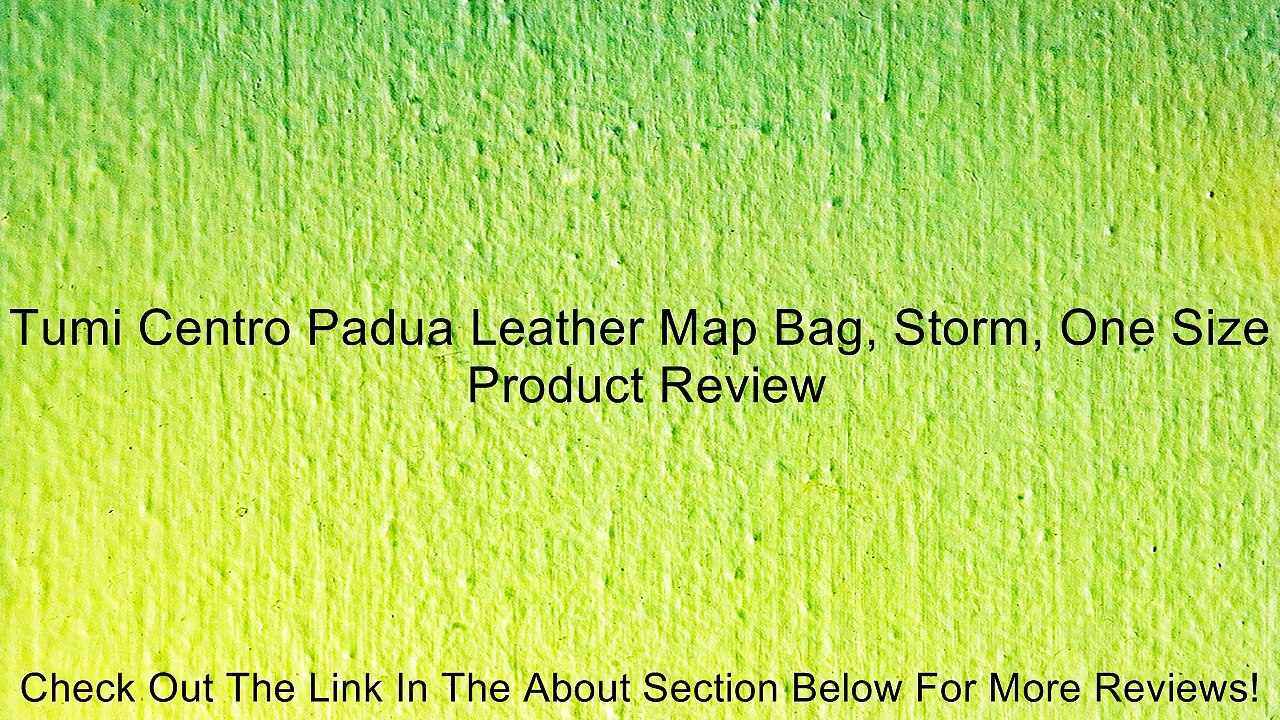Tumi Centro Padua Leather Map Bag, Storm, One Size Review