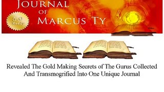 Journal of Marcus Ty - Gold Guide Review  +++100% Real & Honest+++
