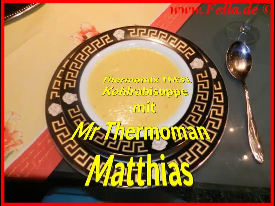 Thermomix TM 31 Mr Thermomen Matthias kocht Kohlrabisuppe aus dem Kochbuch Leicht und Lecker