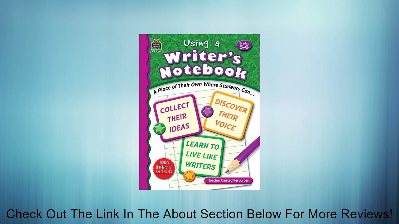 Using A Writer's Notebook (Gr. 5-6) Review