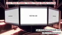 Usui Reiki Master Video Home Study Course Free of Risk Download 2014 - Instant Download Risk Free