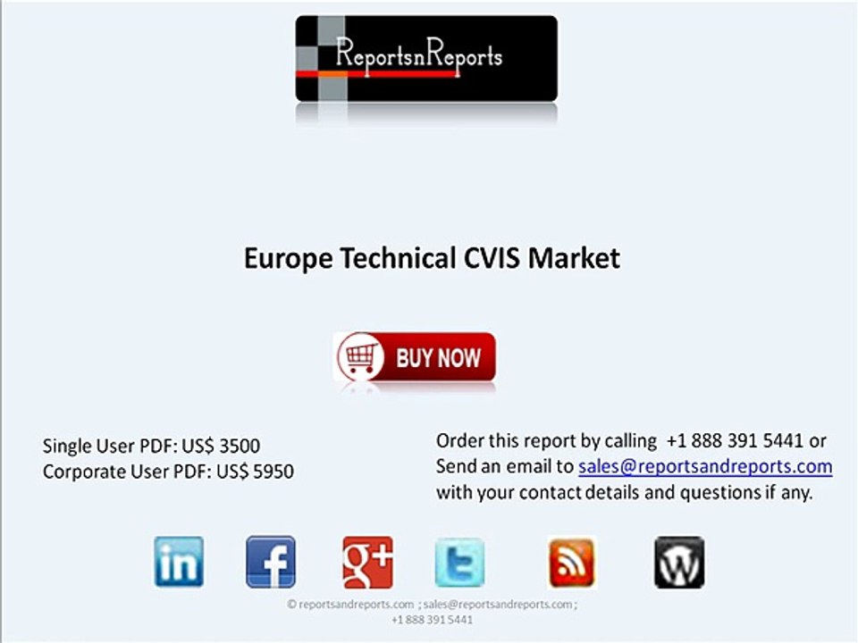 Europe Technical CVIS Market