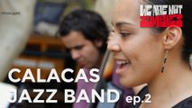 Calacas Jazz Band | 2 | Onplugged