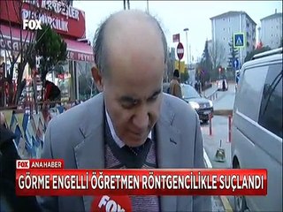 Görme engelli öğretmen röntgencilikle suçlandı 17 kez sürüldü
