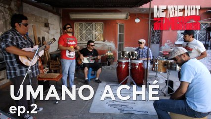 Umano Aché | 2 | Onplugged